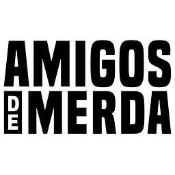 Amigos de Merda